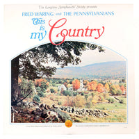 Record Album Vintage The Pennsylvanians This Is My Country 33 LP With Album Jacket