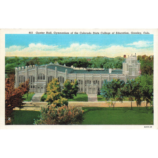 Postcard Gunter Hall, Gymasium of the Colorado State College of Education, Greeley, Colo. Vintage White Border Unposted 1917-1929