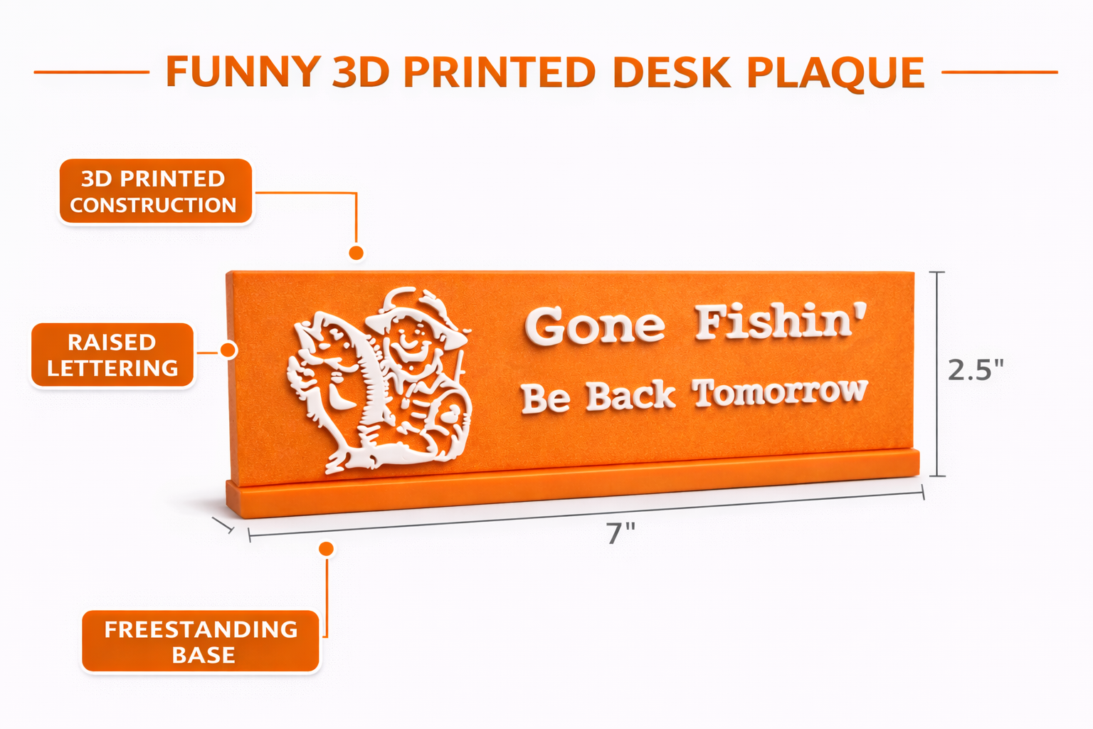 Gone Fishin’ “Be Back Tomorrow” 3D Printed Desk Plaque - Image 4