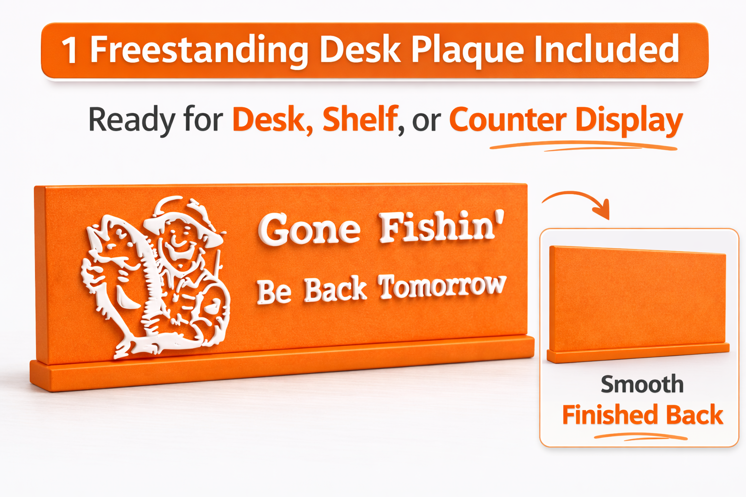 Gone Fishin’ “Be Back Tomorrow” 3D Printed Desk Plaque - Image 6